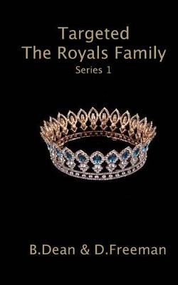 Cover of Targeted The Royals Family