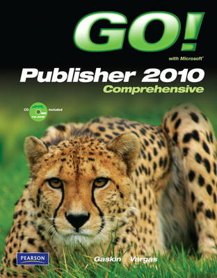 Book cover for GO! with Microsoft Publisher 2010 Comprehensive