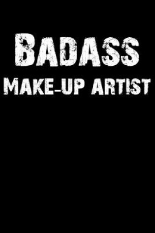 Cover of Badass Make-Up Artist