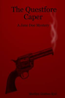 Book cover for The Questfore Caper: A Jane Doe Mystery