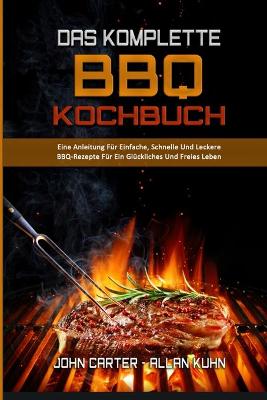 Book cover for Das Komplette BBQ-Kochbuch