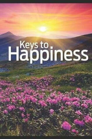 Cover of Keys to Happiness