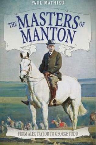 Cover of The Masters of Manton