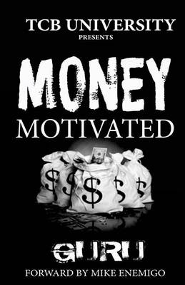 Book cover for Money Motivated