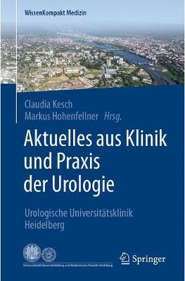 Cover of Aktuelles Aus Klinik Und Praxis Der Urologie