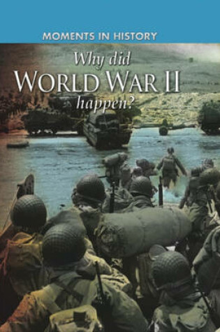 Cover of Why Did World War II Happen?