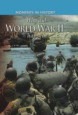 Book cover for Why Did World War II Happen?