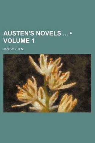 Cover of Austen's Novels (Volume 1)