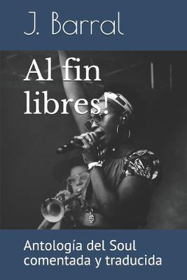 Book cover for Al fin libres!