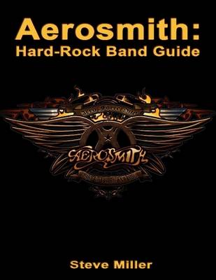 Book cover for Aerosmith: Hard-Rock Band Guide