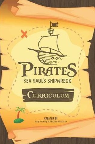 Cover of Pirates Sea Saul's Shipwreck Curriculum