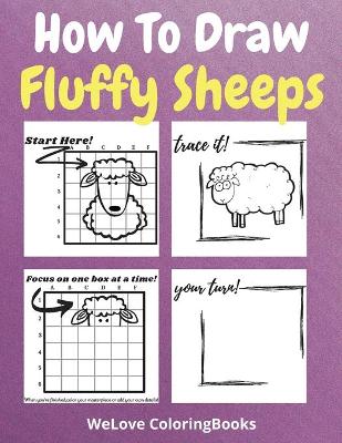 Book cover for How To Draw Fluffy Sheeps