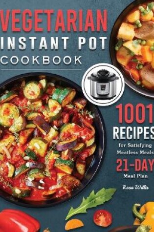 Cover of Vegetarian Instant Pot Cookbook