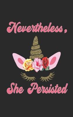 Book cover for Nevertheless She Persisted