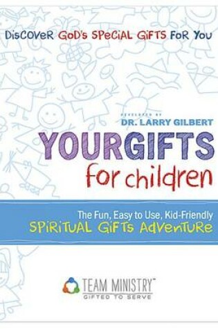 Cover of 50-Pack Your Gifts for Children: Spiritual Gifts Adventure