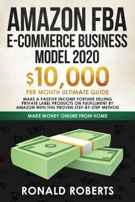 Book cover for Amazon FBA E-commerce Business Model in 2020