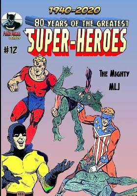 Book cover for 80 Years Of The Greatest Super-Heroes #12