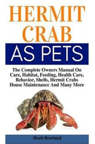 Cover of Hermit Crab As Pets