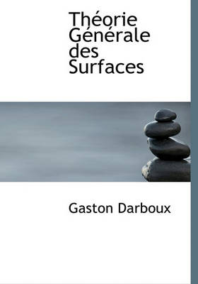 Book cover for Th Orie G N Rale Des Surfaces