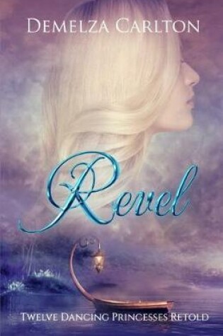 Cover of Revel