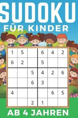 Cover of Sudoku Für Kinder Ab 4 Jahren