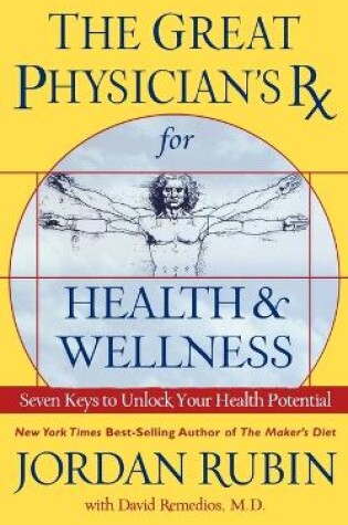 Cover of Great Physician's RX for Health and Wellness