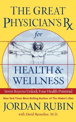 Book cover for Great Physician's RX for Health and Wellness