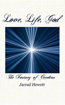 Book cover for Love, Life, God