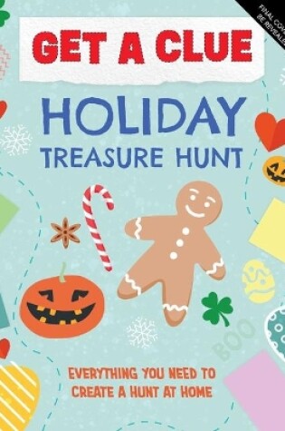 Cover of Get a Clue: Holiday Treasure Hunt