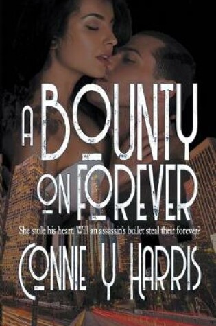 Cover of A Bounty on Forever