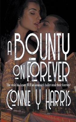 Cover of A Bounty on Forever