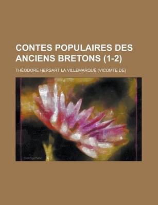 Book cover for Contes Populaires Des Anciens Bretons (1-2)