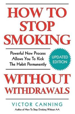 Book cover for How to Stop Smoking Without Withdrawals