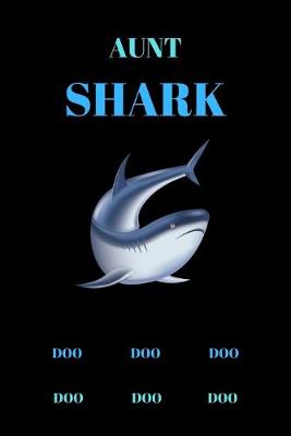 Book cover for Aunt Shark Doo Doo Doo Doo Doo Doo