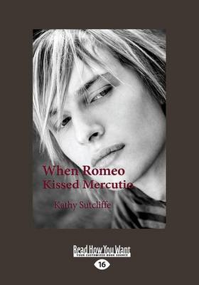 Book cover for When Romeo Kissed Mercutio