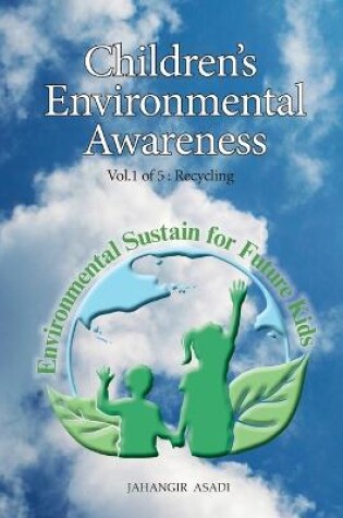 Cover of Children's Environmental Awareness Vol.1 Recycling