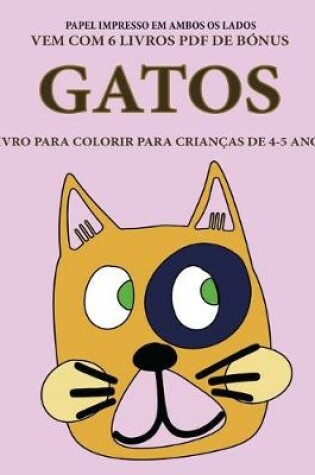 Cover of Livro para colorir para crian�as de 4-5 anos (Gatos)