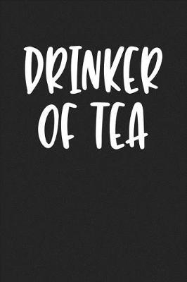 Book cover for Drinker of Tea