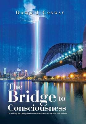 Book cover for The Bridge to Consciousness