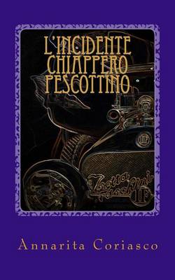 Book cover for L'incidente Chiappero - Pescottino