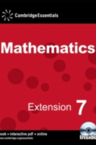 Cover of Cambridge Essentials Mathematics Extension 7 Pupil's Book with CD-ROM