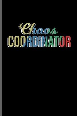 Book cover for Chaos Coordinator