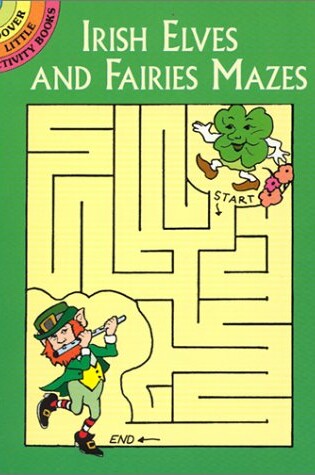 Cover of Irish Elves and Fairies Mazes