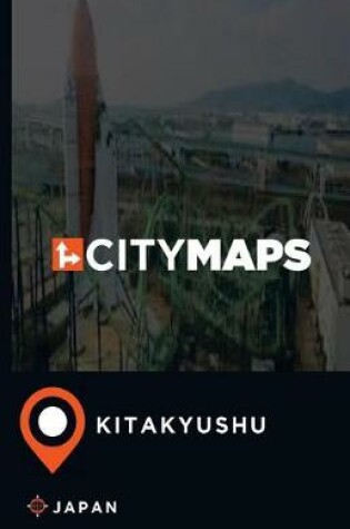 Cover of City Maps Kitakyushu Japan