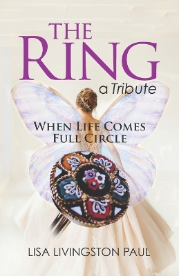 Book cover for The Ring, a Tribute