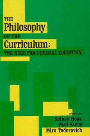 Cover of The Philosophy Of The Curriculum