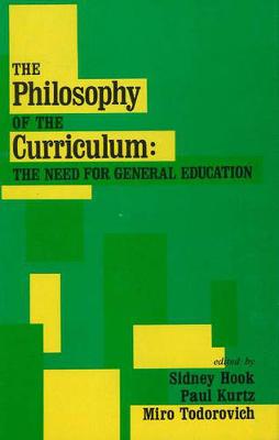 Book cover for The Philosophy Of The Curriculum