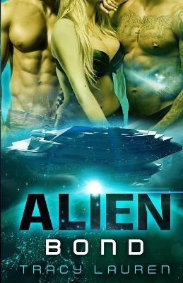 Book cover for Alien Bond