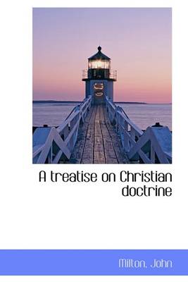 Book cover for A Treatise on Christian Doctrine