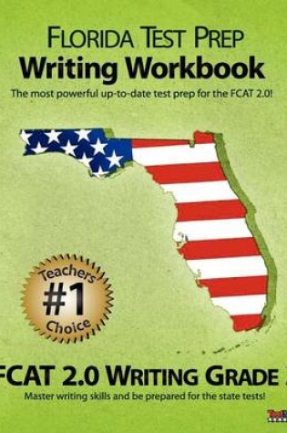 Cover of Florida Test Prep Writing Workbook Fcat 2.0 Writing Grade 3